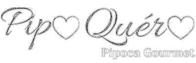 Pipoquéro - Pipoca Gourmet